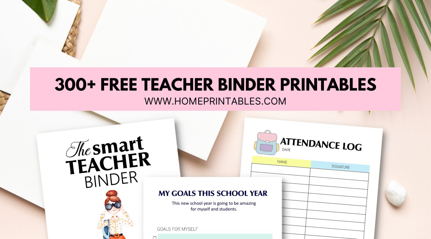 Best Teacher Printables in PDF: + FREE Organizers!