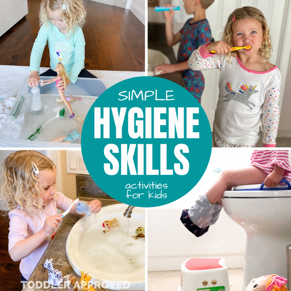 Hygiene Skills Activities for Kids - Toddler Approved