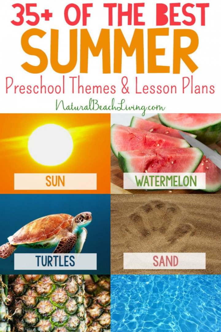 + Summer Preschool Themes and Activities - Natural Beach Living