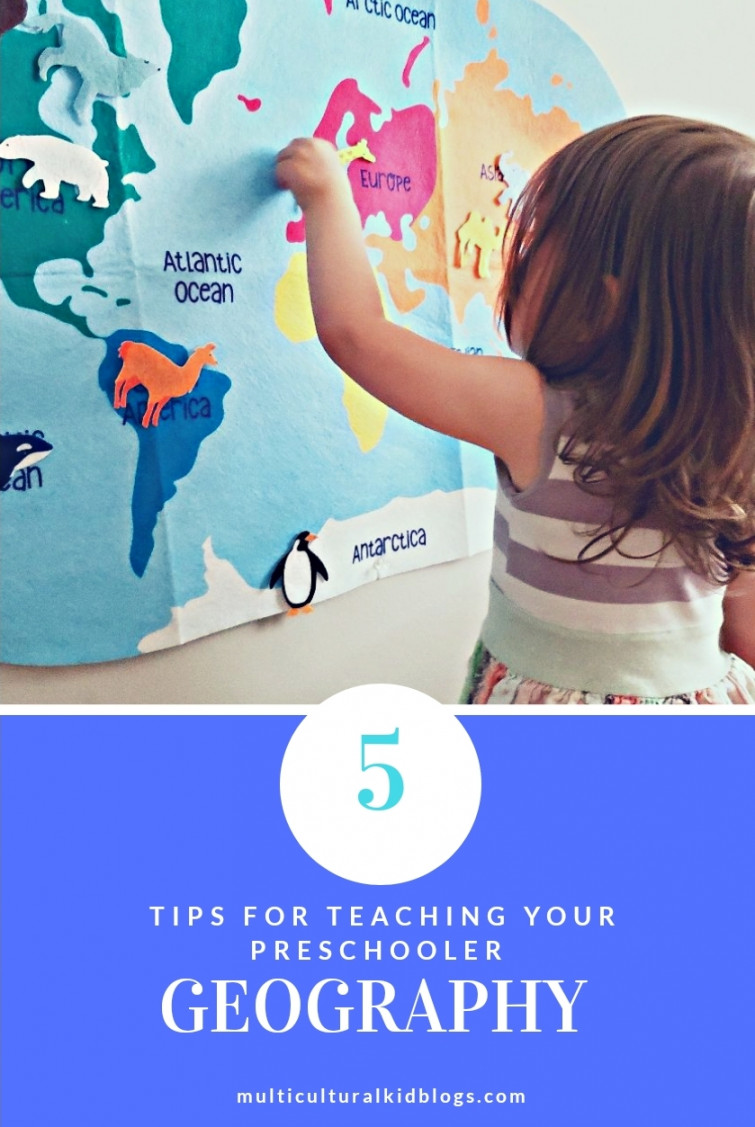 Tips For Teaching Your Preschooler Geography - Multicultural Kid