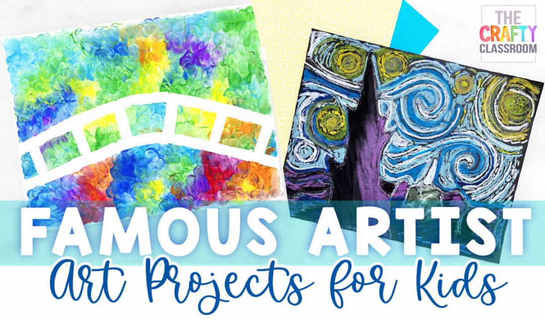 Famous Artist Crafts for Kids - The Crafty Classroom