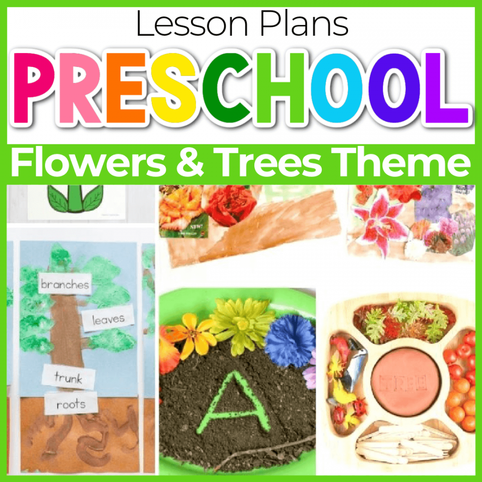 Flower and Tree Theme Preschool Lesson Plans -