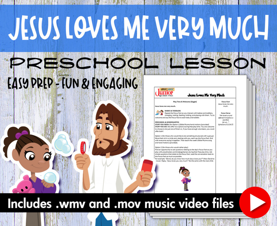 Jesus Loves Me Very Much Preschool Bible Lesson - Digital Download