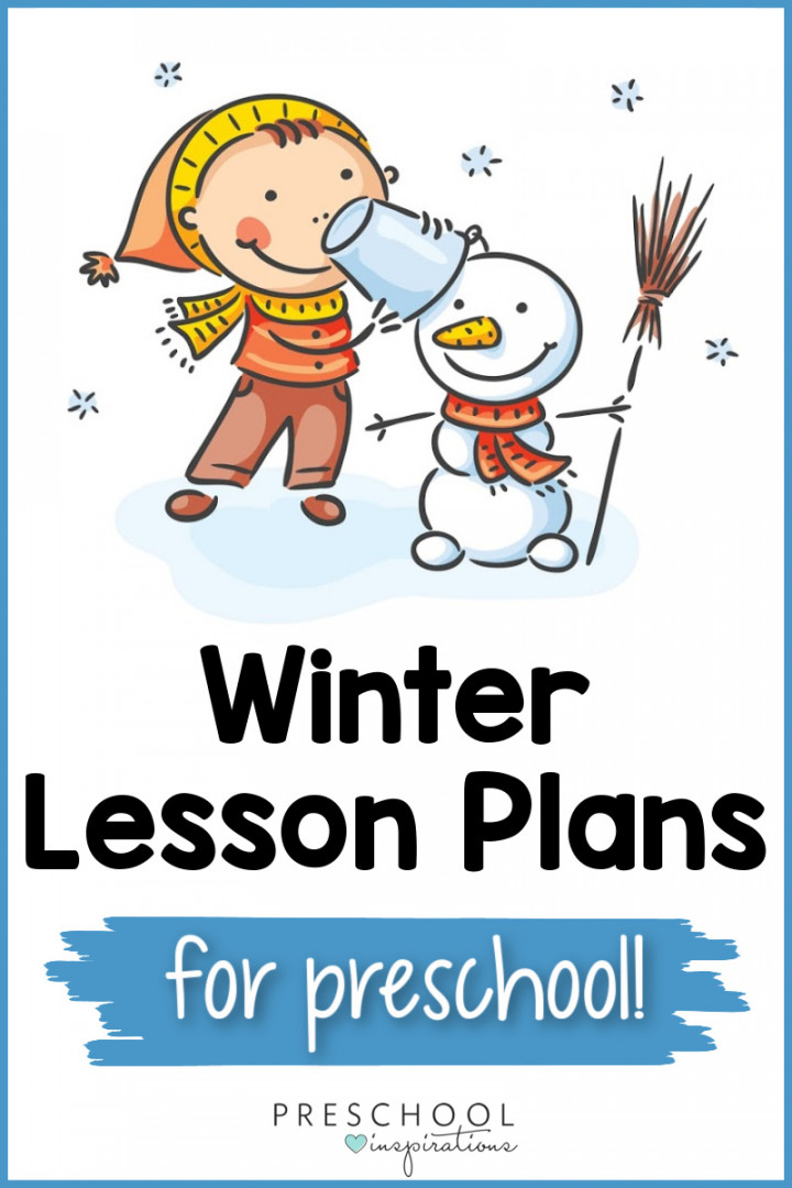 Preschool Winter Lesson Plans You