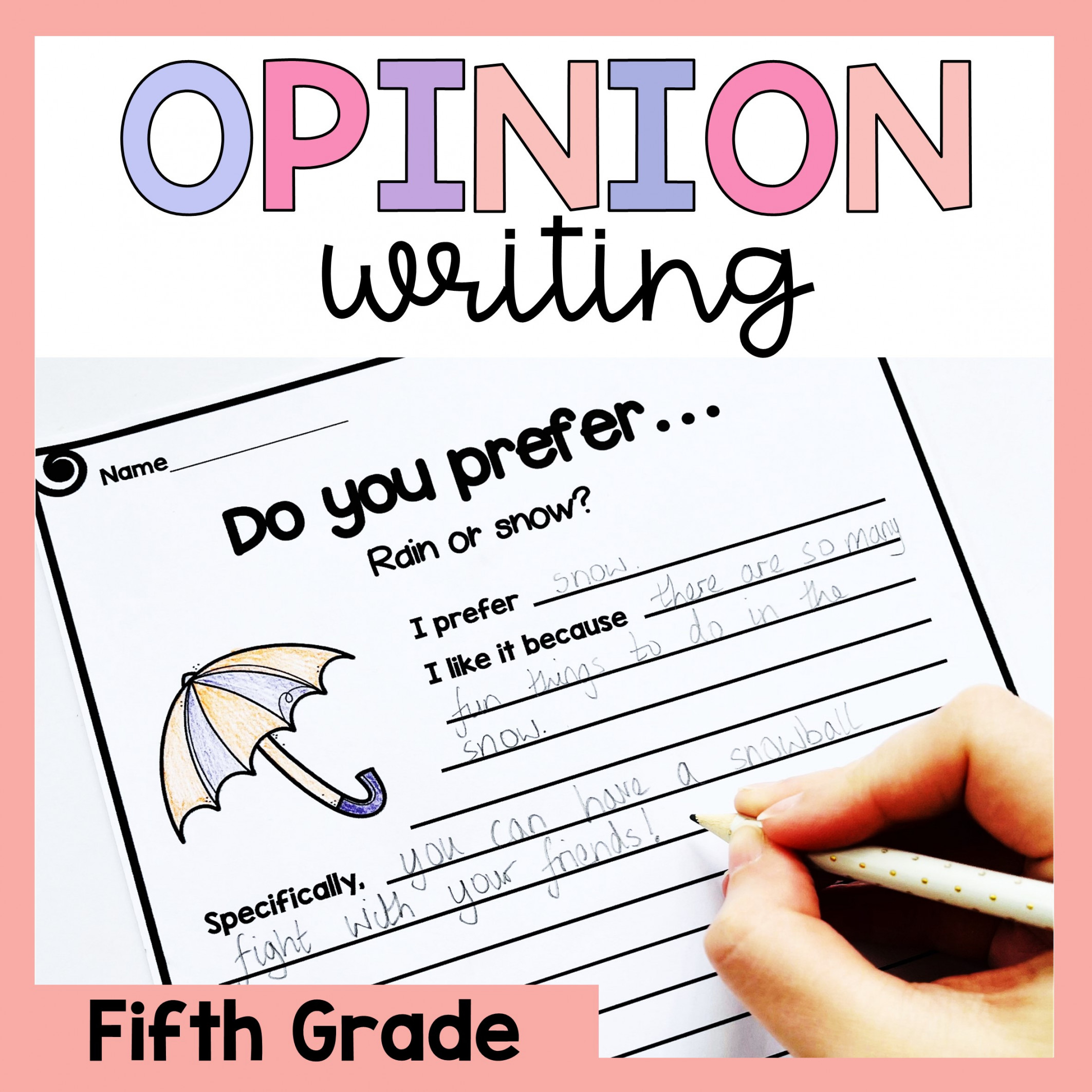 Fifth Grade Opinion Writing Prompts and Worksheets