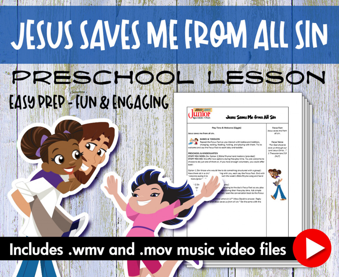 Jesus Saves Me From All Sin Preschool Bible Lesson - Digital Download