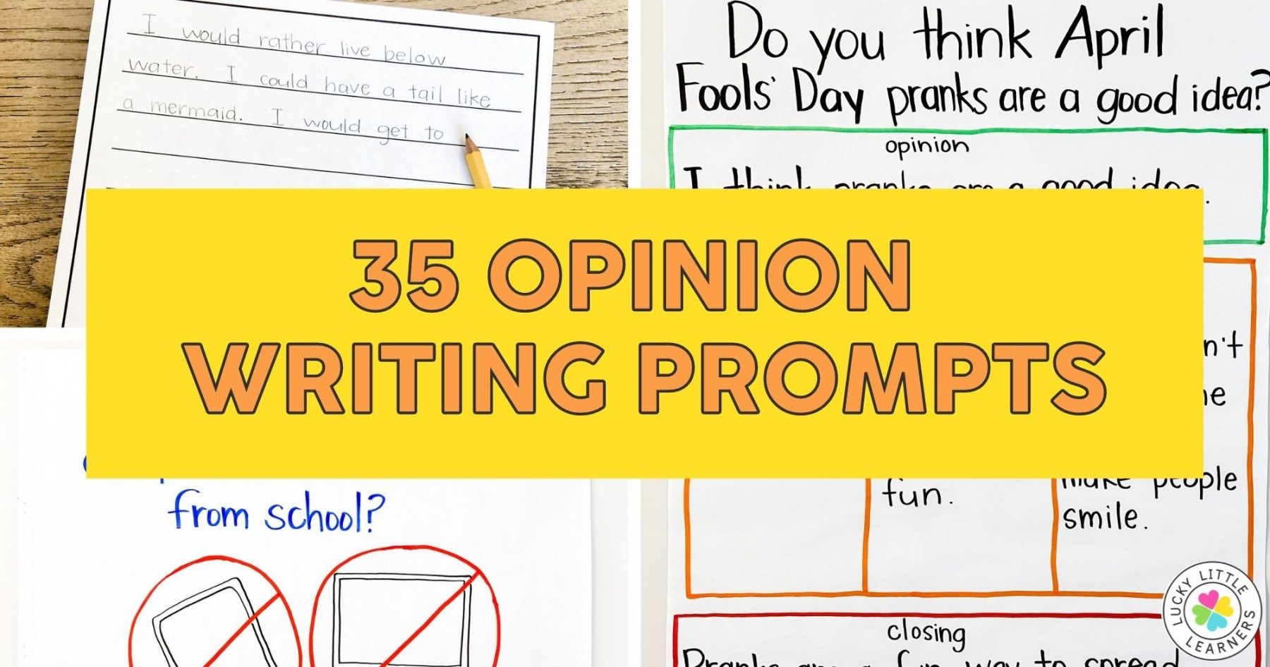 Opinion Writing Prompts for nd Grade - Lucky Little Learners